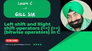 Left shift and Right shift operators bitwise operators in C by Satpal Singh Gill