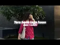 Download Lagu 𝐓𝐞𝐫𝐚 𝐡𝐨𝐧𝐞 𝐥𝐚𝐠𝐚 𝐡𝐨𝐨𝐧  |  𝐬𝐥𝐨𝐰 + 𝐫𝐞𝐯𝐞𝐫𝐛  |