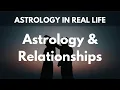 Understanding Your Relationships Through Your Natal Chart