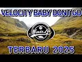 Download Lagu DJ BABY DON'T GO REMIX FULL BASS - DJ VIRAL TIK TOK TERBARU 2025