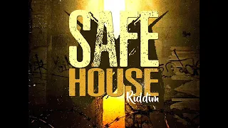 safe house riddim mix full feat konshens deep jahi shane o beenie man june 2018 