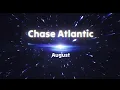 Lagu Chase Atlantic - August (Lyrics)