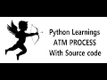 python Atm Program Free Source Code