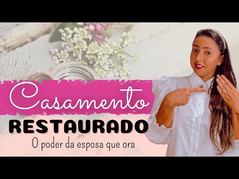 Download MP3 CASAMENTO RESTAURADO - JEJUM E ORAÇÃO ( O PODER DA ESPOSA QUE ORA) #DIA07