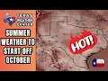 Texas Weather Hot Dry Pattern Continues Fire Danger Rising Tropics Update Sept 30 2025