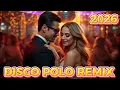 Lagu MIX BIESIADNY 2026 💃 Disco Polo Nowości 🎶 Największe Przeboje na Imprezę
