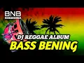 Download Lagu DJ REGGAE BASS BENING | SANTAY HOREG