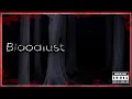 Bloodlust (+$FLP) - Friday Night Incident OST