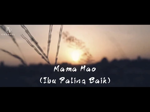 Download MP3 Mama Hao ( Ibu Yang Baik ) - Instrument