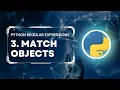 Python Regular Expressions Tutorial Match Objects
