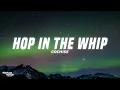 Download Lagu Cochise - HOP IN THE WHIP (Lyrics)