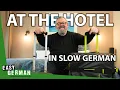 Download Lagu At the Hotel in Slow German | Easy German 283