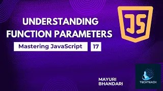 17 Understanding Function Parameters in JavaScript