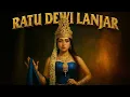 Download Lagu KEMUNCULAN DEWI LANJAR MENGGEMPARKAN DUNIA 🥰