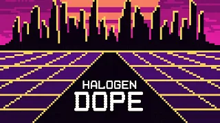 Halogen - Dope [Ultra Records]