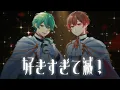 I love it so much I could die! / Covered by Choma x Megu [Jewel x Layer]