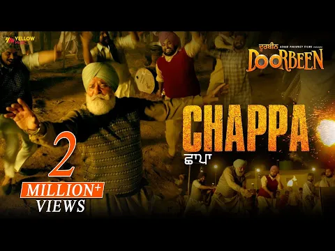 Download MP3 Chappa | New Punjabi Song | Ninja | Doorbeen | Yograj Singh, Wamiqa Gabbi, Jass Bajwa | Yellow Music