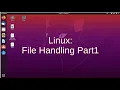 File Handling in Ubuntu 20 04 part1