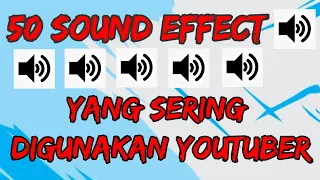 Download 50 SOUND EFFECT YANG SERING DI GUNAKAN YOUTUBER MP3