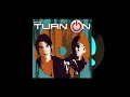 อย่าบอกให้ใครรู้ - Turn On【OFFICIAL AUDIO】