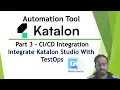 Katalon Automation Lesson - 33 Part 3