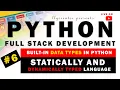 Live - Built-in Data Types in Python Statically Dynamically Typed Language