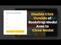 How to disable click outside bootstrap modal to close modal