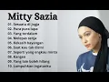 Lagu Mitty Sazia Songs