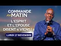 COMMANDE AU MATIN - 17 Novembre 2025 - Apôtre Yvan CASTANOU