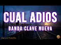 Banda Clave Nueva - Cual Adiós | 10 HOURS Perfect Loop 🔁