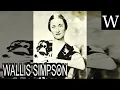 WALLIS SIMPSON - WikiVidi Documentary