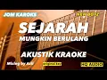 Download Lagu Sejarah Mungkin Berulang - New boyz ( AKUSTIK KARAOKE | ORIGINAL KEY )