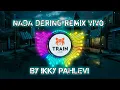 NADA DERING REMIX VIVO BY IKKY PAHLEVI VIRAL TIKTOK