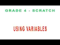 Scratch for Grade 4 - Using Variables