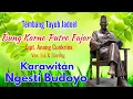 Download Lagu Bung Karno Putro Fajar Cipt. Anang Cunkrink Voc. Lia \u0026 Gareng