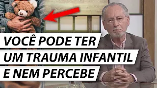 5 Sinais de Que Você Pode ter um Trauma Infantil Ainda Não Resolvido (e como curá-lo) - Dr. Cesar