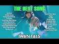 Best Song of Iwan Fals \