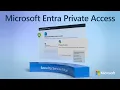 Microsoft Entra Private Access Replace VPNs for on-premises resources Global Secure Access