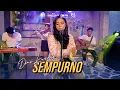 Download Lagu SEMPURNO | Dini Kurnia | welasono isun koyo sun welas nong riko | Official video