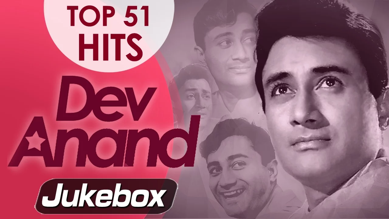 Dev Anand Best 51 Songs Video JUKEBOX (HD) - Evergreen Old Hindi Songs