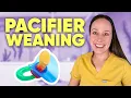 Pacifier Weaning by a Pediatric Dentist