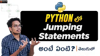 Jumping Statements in Python Break Continue Pass in Python Python Tutorials in Telugu