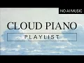 Lagu 【Beautiful Piano】 Poems of the Clouds , No AI music