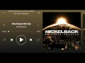 Nickelback(She Keeps Me Up) HQ