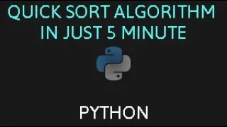 Quick Sort Algorithm In Python Tutorial 5 minute