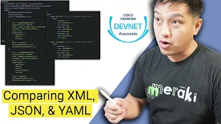 Comparing XML JSON and YAML DevNet
