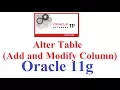 SQL in Oracle 11g Tutorial Alter Table Add and Modify Column