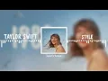 Download Lagu Taylor Swift - Style (Taylor's Version)|8D VERSION