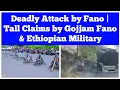 Download Lagu Deadly Attack by Fano | Tall Claims by Gojjam Fano \u0026 Ethiopian Military