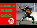KAMEN RIDER OOO (Episode 1)